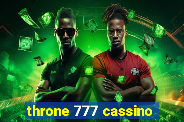 throne 777 cassino